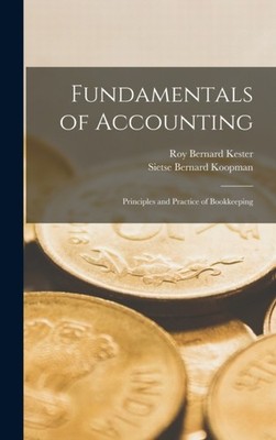 Koopman - Fundamentals of Accounting  Principles and Practice of Bookk - X555z
