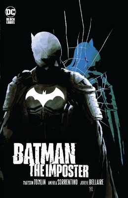 Andrea Sorrentino Mattson Tomlin Batman: The Imposter (Taschenbuch)