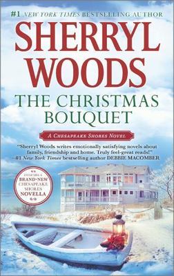 The Christmas Bouquet: A Small-Town Christmas R- 9780778317609, Woods, paperback