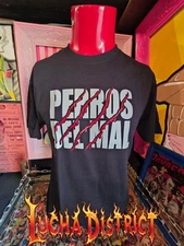 Perros del mal adult shirts