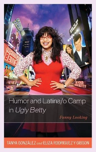 Eliza Rodriguez y Gibson Tany Humor and Latina/o Camp in  (Hardback) (UK IMPORT)