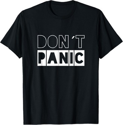 Don't Panic Vintage Distressed sarcastic panicking gift T-Shirt