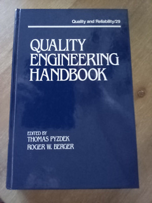 QUALITY ENGINEERING HANDBOOK (QUALITY AND RELIABILITY, 29) By Pyzdek Hardback