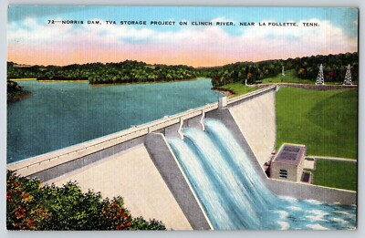 Postcard - Norris Dam - TVA Storage on Clinch River - La Follette Tennessee