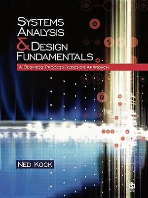 Systems Analysis & Design Fundamentals: A Business Process Redesign Approach by