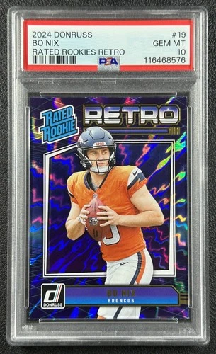 BO NIX PSA 10 2024 PANINI DONRUSS #19 RETRO RATED ROOKIE BRONCOS 576