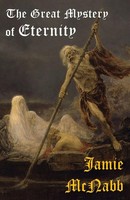 Jamie Mcnabb | The Great Mystery Of Eternity | Taschenbuch | Englisch (2020)