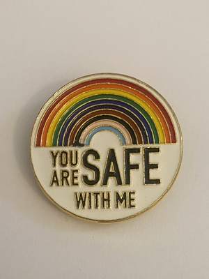 #ad You Are Safe With Me Rainbow Lapel Pin P50 $9.00