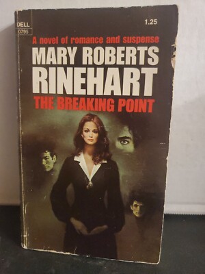 THE BREAKING POINT by MARY ROBERTS RINEHART (1975, Paperback)