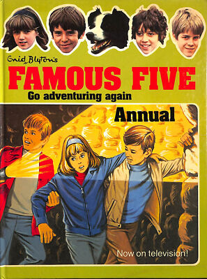 Enid Blyton's Famous Five Go Adventuring Again Annual 1979 by Blyton, Enid.