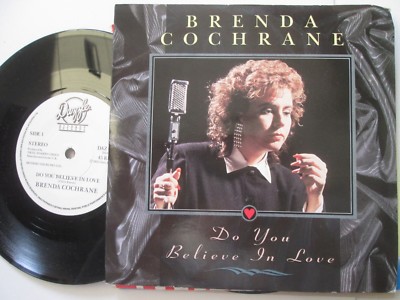 Brenda Cochrane Do You Believe In Love Dazzle Records DAZ 001 Single 7'' Vinyl