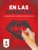 Coloring Bandit | En Las Sombras | Taschenbuch | Spanisch (2017)