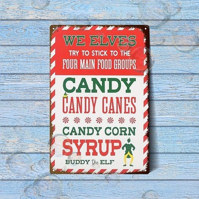 Buddy the Elf's Candy Movie Christmas Tin Metal Signs Home Décor 8x12 