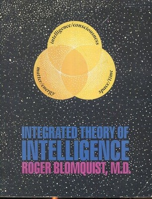 Integrated Theory of Intelligence