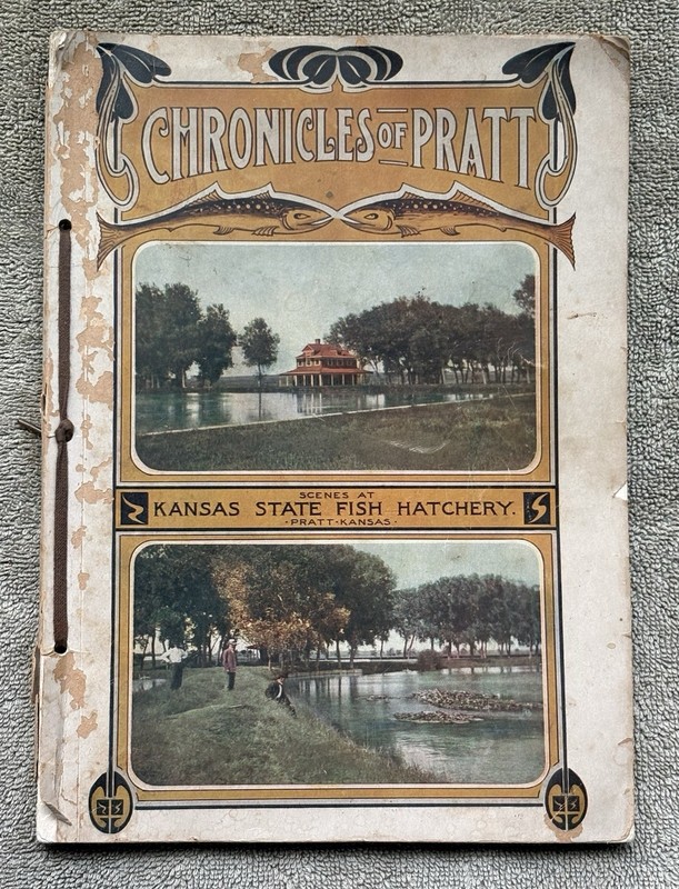 Old KS. Vintage 1910 Chronicles Of Pratt County Kansas Souvenir History Book