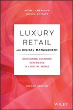 Luxury Retail and Digital Management, Second Edition – Developing Customer