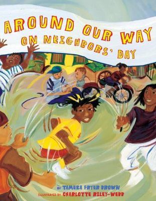Around Our Way on Neighbors' Day - 0810989719, Tameka Fryer Brown, hardcover