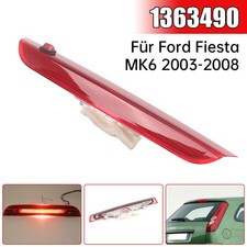Für FORD Fiesta Mk6 hinten Mitte dritte Bremsleuchte Lampe #1363490