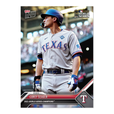 2023 MLB Topps NOW Corey Seager TEXAS RANGERS WORLD SERIES 7