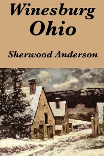 Sherwood Anderson Winesburg, Ohio by Sherwood Anderson (Tascabile)