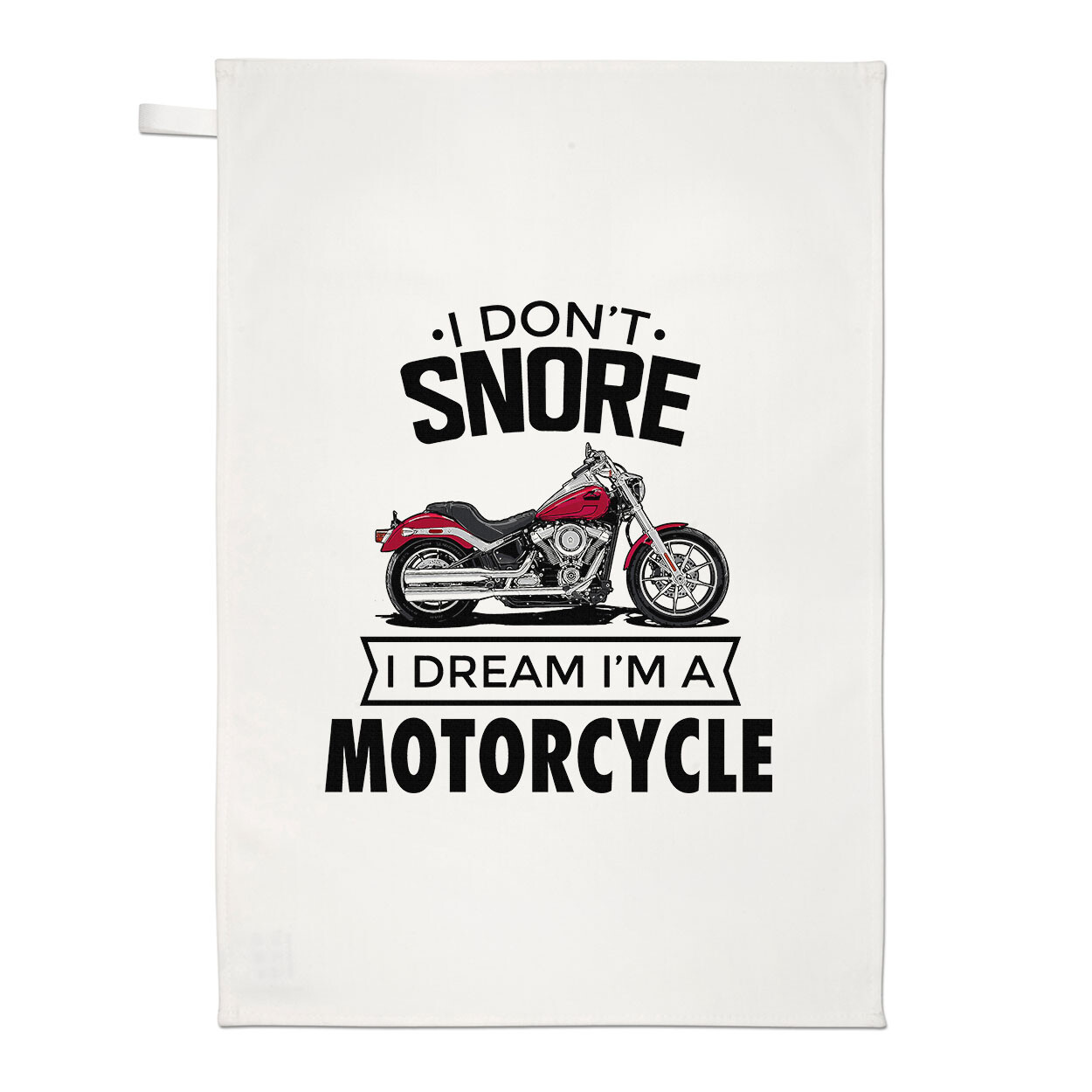 I Don't Snore I Dream I'm A Motorcycle Tea Towel Dad Fathers Day Motorbike