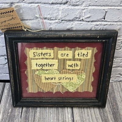 Sisters are tied together with heart strings.'' Framed Family Decor