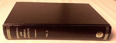 Differential and Integral Calculus, Volume 2 by Richard Courant Hardcover 1968