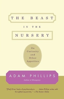 Adam Phillips The Beast in the Nursery (Taschenbuch)