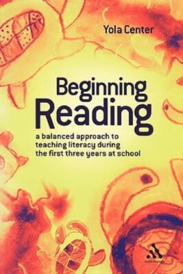 Beginning Reading: A Balanced Approach To Teaching Literacy During The Firs...