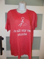 I Do All My Own Stunts Red SS T-shirt Size L Men's NEW