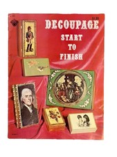 Vintage 1968 Decoupage Start To Finish Instruction Method Book Craft Course