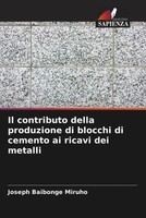 Joseph Baibonge Miruho | Il Contributo Della Produzione Di Blocchi Di Cemento...