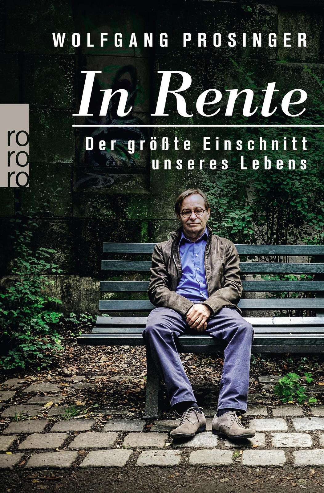 Thumbnail - Wolfgang Prosinger / In Rente / 9783499630521