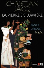 La pierre de lumière Tome III : Paneb... - Christian Jacq - V79372