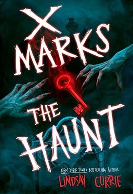 X Marks the Haunt - VERY GOOD