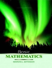 Basic Mathematics, 10th Edition (Bittinger Developmental Mathematics  - GOOD