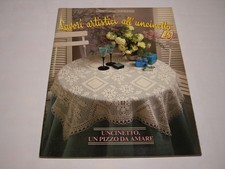 LAVORI ARTISTICI ALL'UNCINETTO N.18 - CASA EDITRICE MANI DI FATA - NUOVO OTTIMO