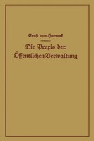 Ernst Von Harnack | Die Praxis Der ÖFfentlichen Verwaltung | Taschenbuch | Xii
