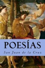 Poesías, Paperback by De La Cruz, San Juan, Brand New, Free shipping in the US