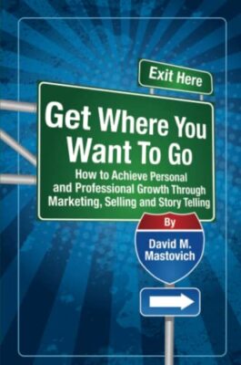 Mastovich - Get Where You Want To Go - New paperback or softback - X555z