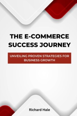 Hale - E-Commerce Success Journey  Unveiling Proven Strategies for Bus - X555z
