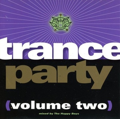 Trance Party Volume Two (2002 US CD   Robbins   Mixed Euro Trance)