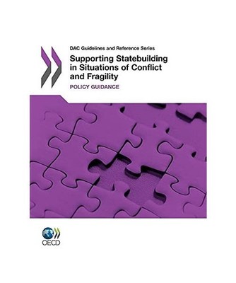 DAC Guidelines and Reference Series Supporting Statebuilding in Situations of Co