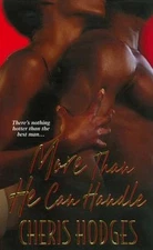 More Than He Can Handle (Dafina Conte..., Cheris Hodges
