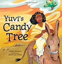 Yuvi's Candy Tree Library Binding Lesley Simpson