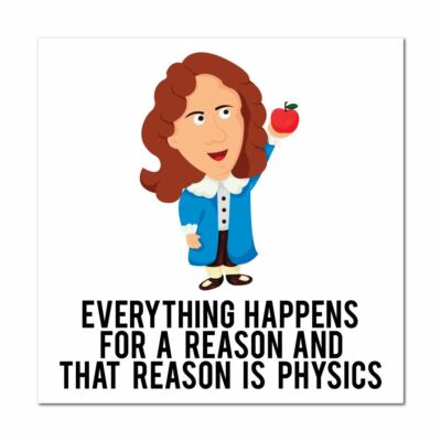 Everything Happens For A Reason Sticker Decal Funny Geek Nerd Science Genius