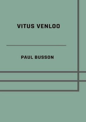 Vitus Venloo Die Geschichte einer Jugend