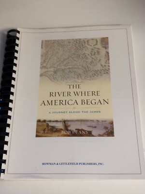 The River Where America Began: Advanced Reading Copy