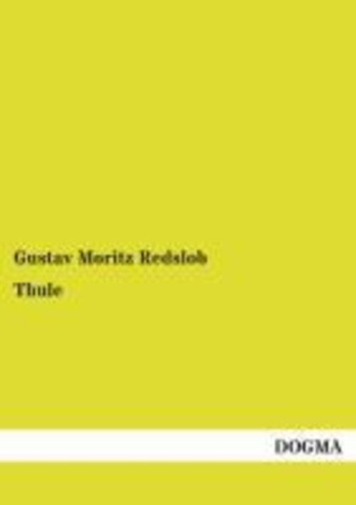 Thumbnail - Thule | Gustav Moritz Redslob | Taschenbuch | Paperback | 128 S. |