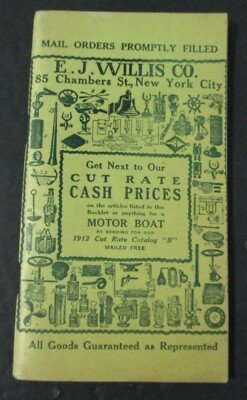 1913 E. J. WILLIS CO. Cut Rate Catalog B for Motor Boat Supplies, Illustrated